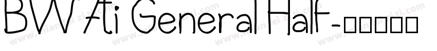 BW7ti General Half字体转换